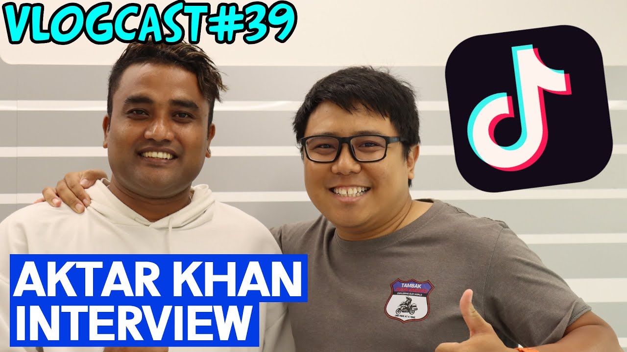 Aktar Khan: From Construction Worker to TikToker | Vlogcast#39