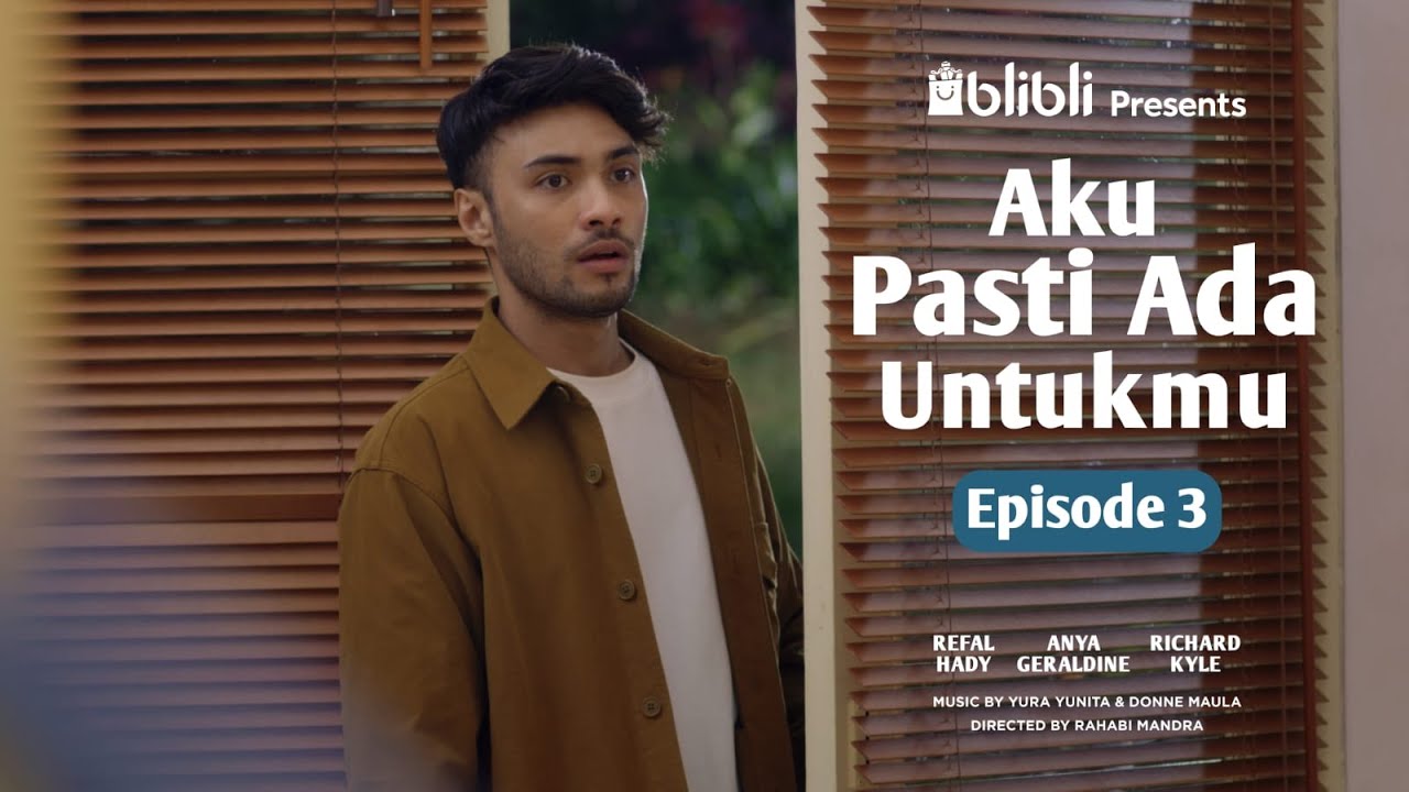 Aku Pasti Ada UntukMu - EPS 3