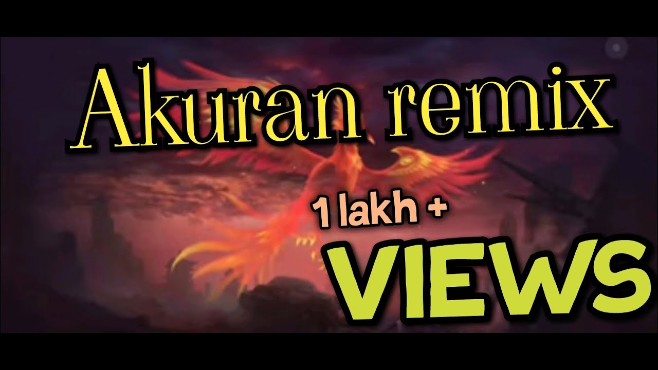 Akuran remix.