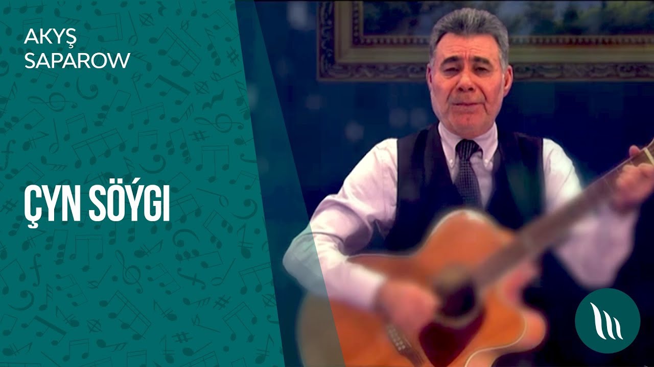 Akysh Saparow - Chyn soygi | 2019