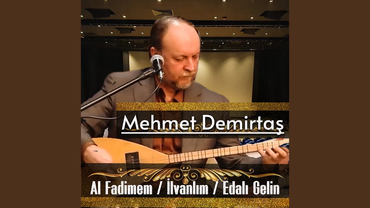 Al Fadimem / İlvanlım / Edalı Gelin