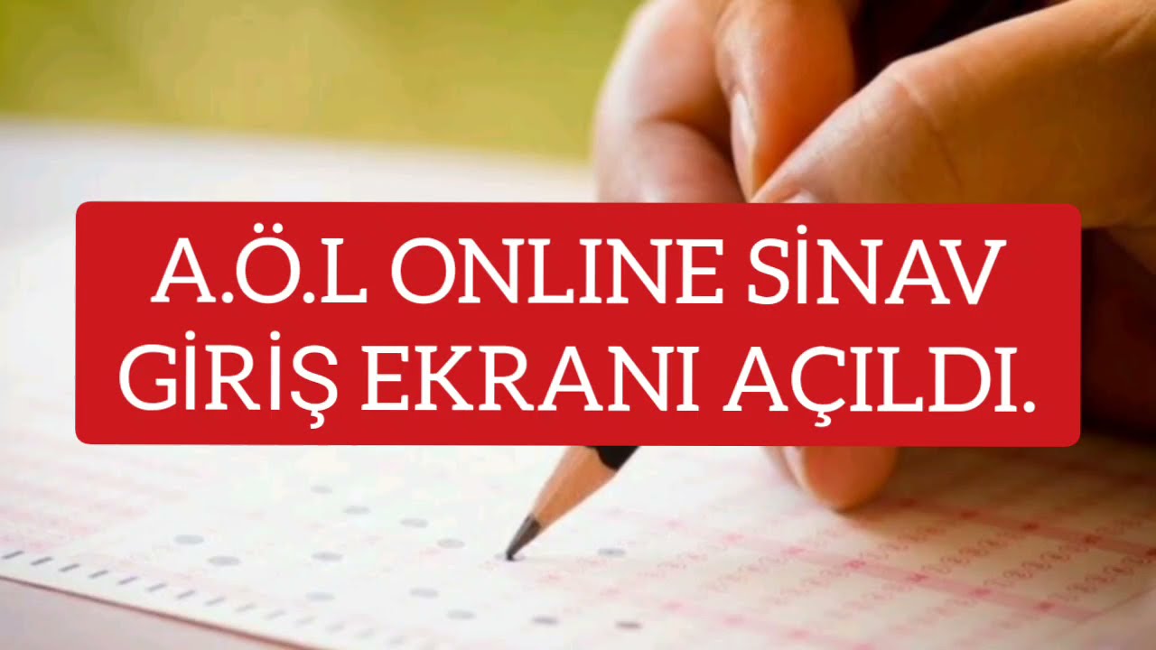 AÖL ONLINE SINAV GİRİŞ EKRANI AÇILDI #AÖL