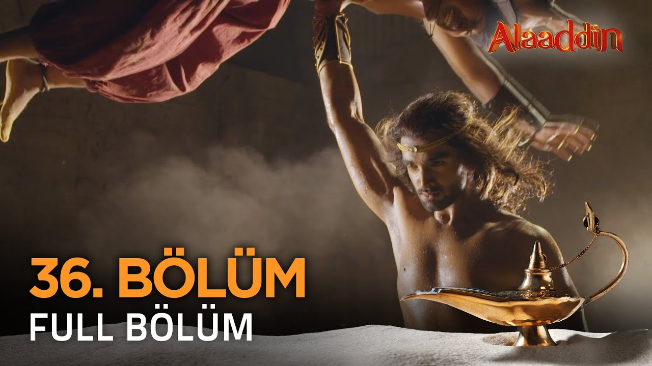 Alaaddin Hint Dizisi - Naam Toh Suna Hoga | 36. Bölüm ❤️ #Alaaddin #Aladdin