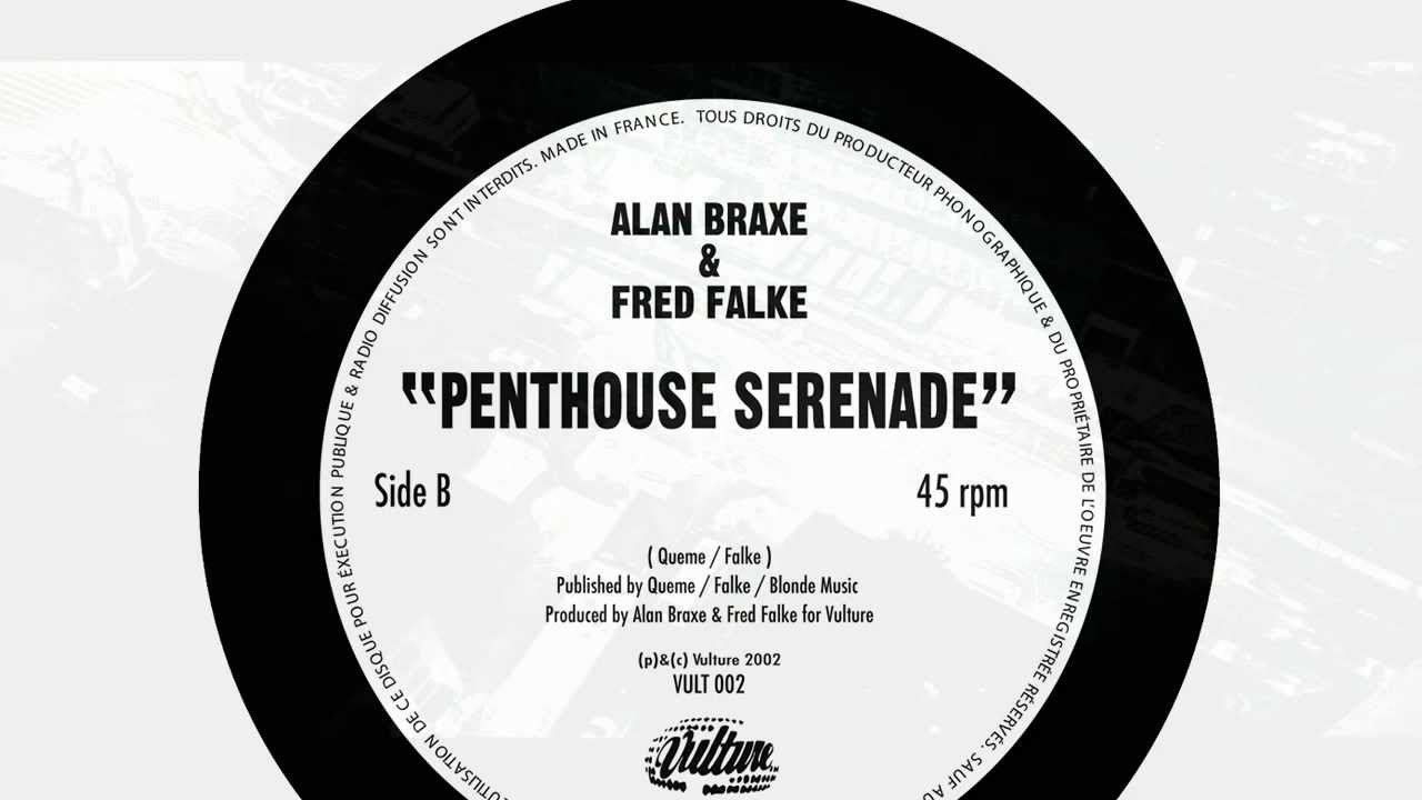 Alan Braxe & Fred Falke - Penthouse Serenade (Official)