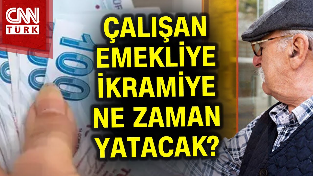 Çalışan Emekliye İkramiye Ne Zaman Yatacak? İşte Tüm Detaylar... #Haber