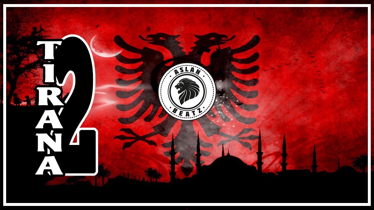 ALBANIAN BEAT - Tirana 2 - AslanBeatz