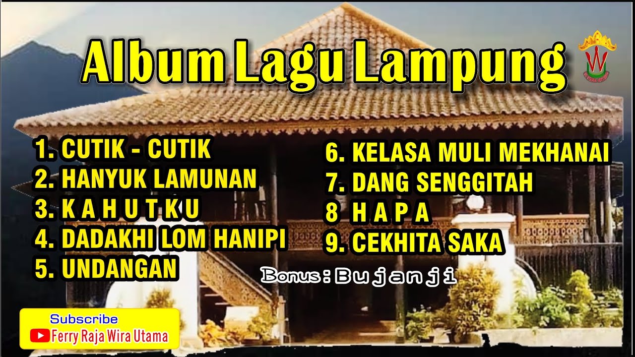 ALBUM LAGU LAMPUNG | Ferry Raja Wira Utama [OVM]