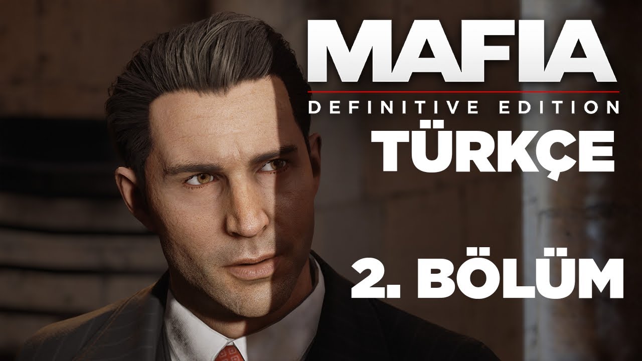 AİLEYE HOŞ GELDİN! | MAFIA 1 DEFINITIVE EDITION TÜRKÇE BÖLÜM 2