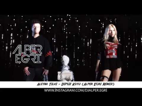 Aleyna Tilki Dipsiz Kuyum Remix