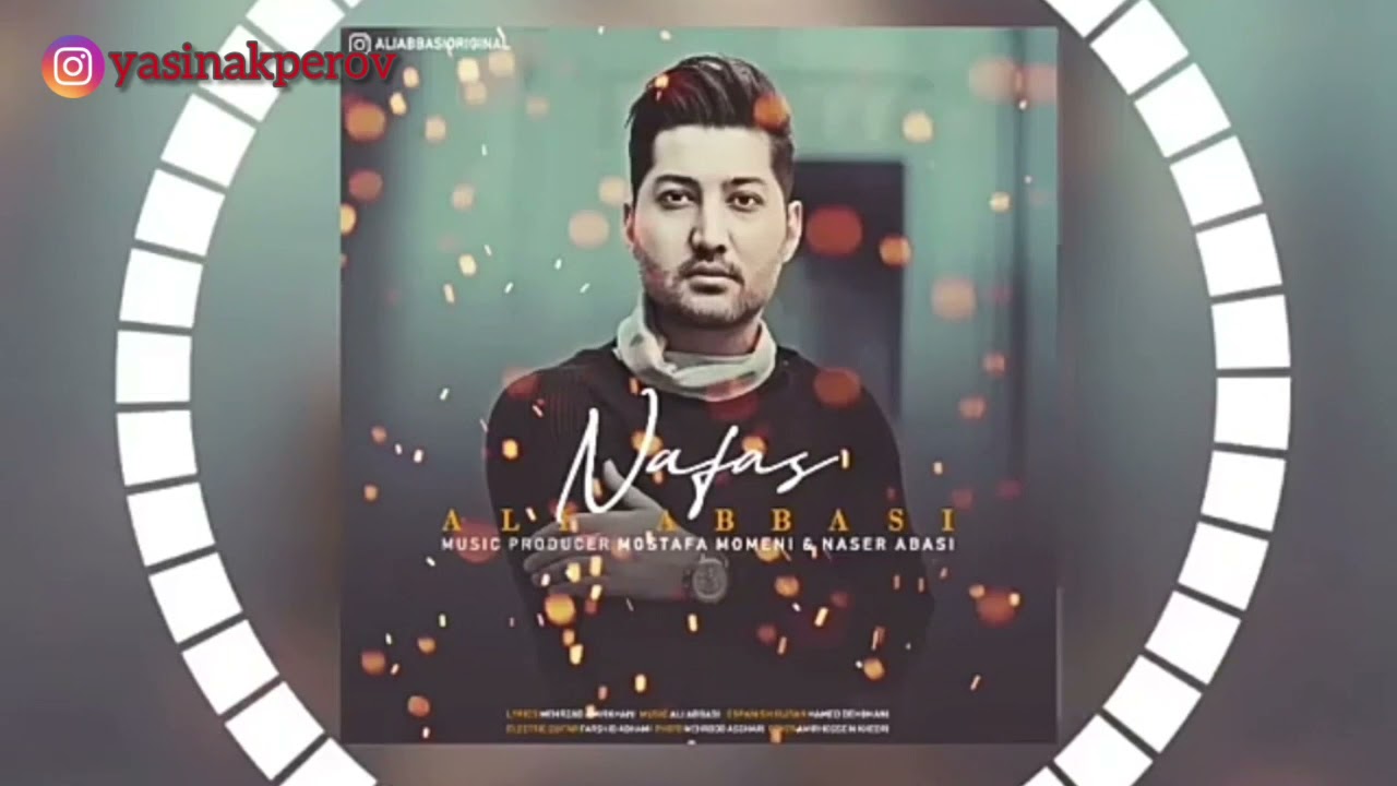 Ali Abbasi-Nafas/Əli Abbasi-Nəfəs