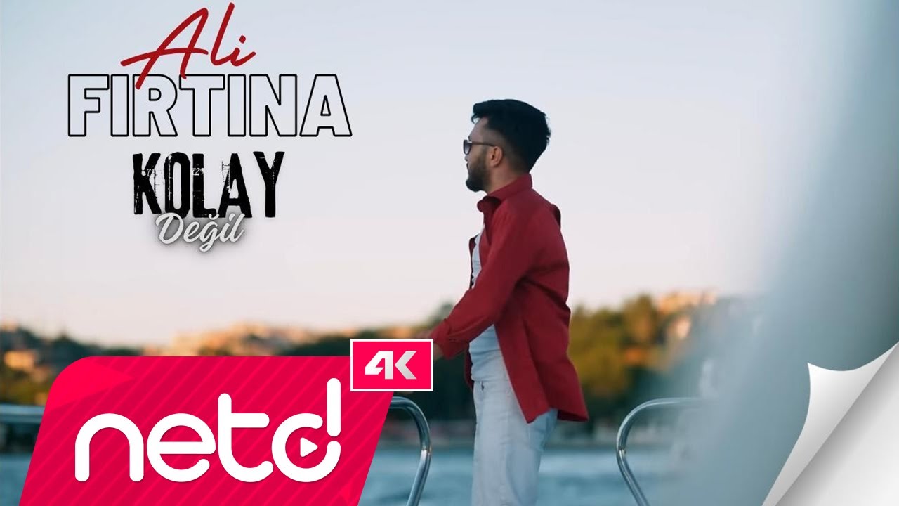 Ali Fırtına - Kolay Değil