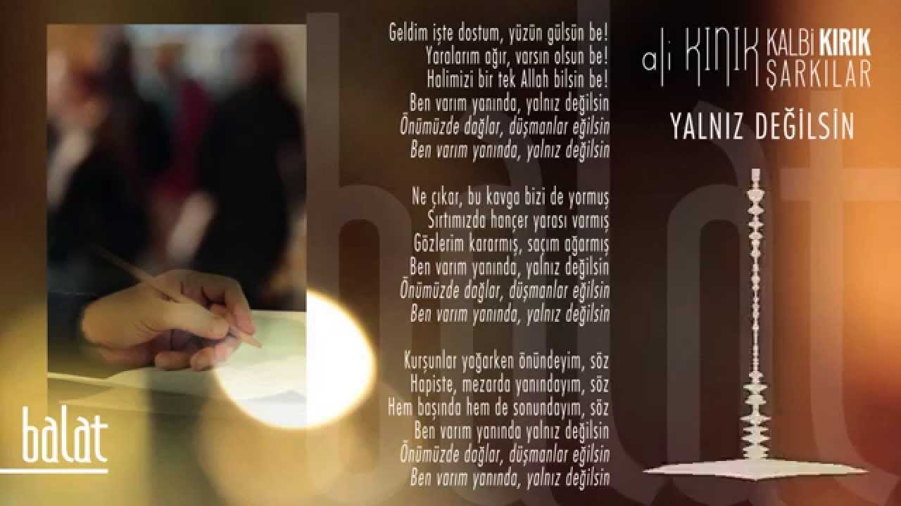 Ali Kınık - Yalnız Değilsin