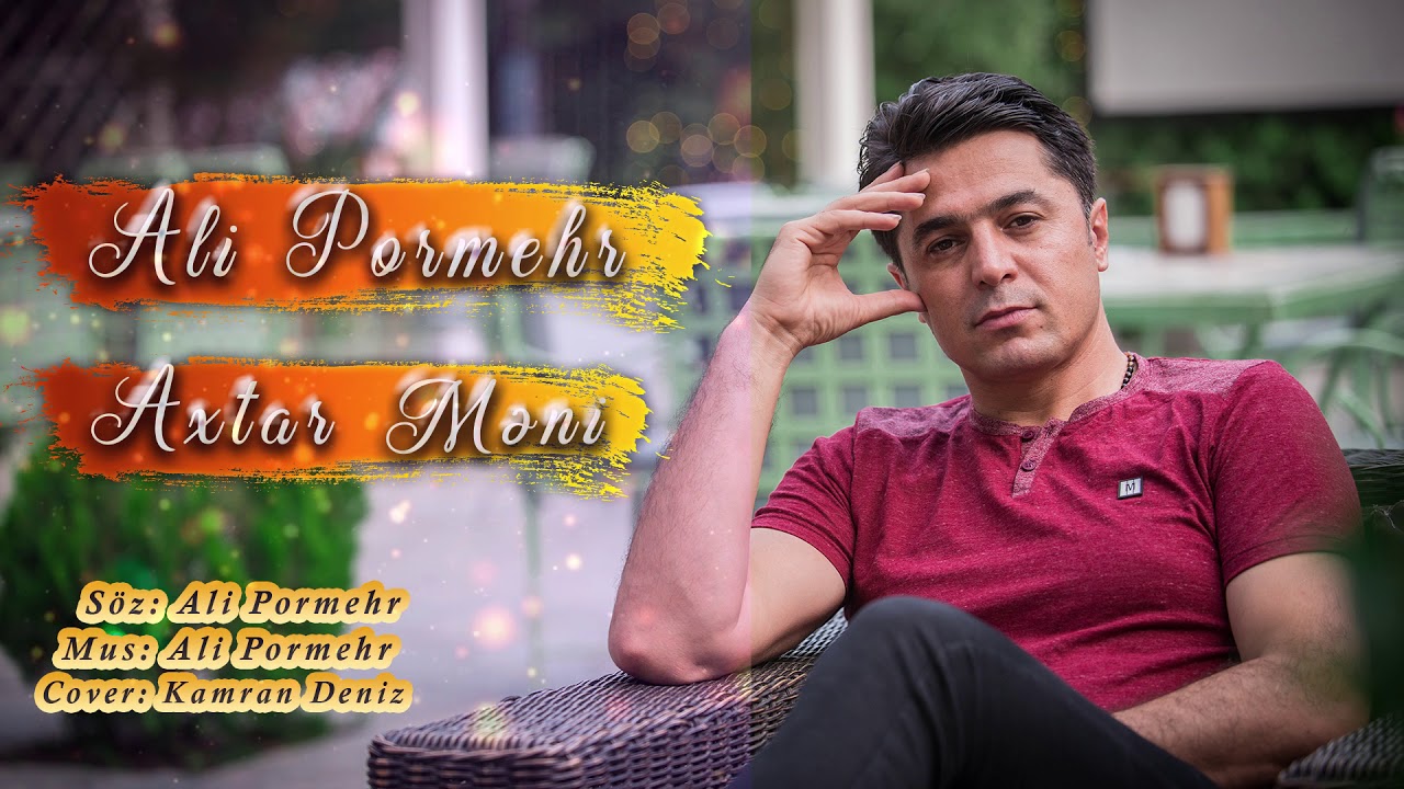 Ali Pormehr - Atxar Məni