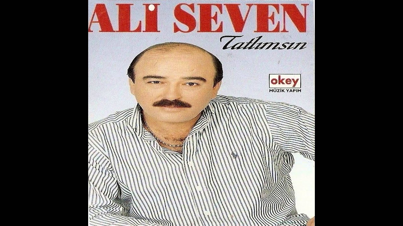 Ali Seven - Aşıkmısın Arkadaş