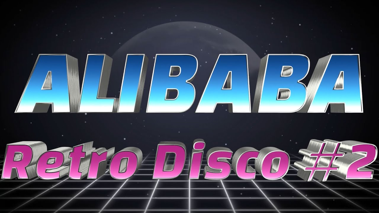 Alibaba Disco Retro 1975 - 1985 || #2