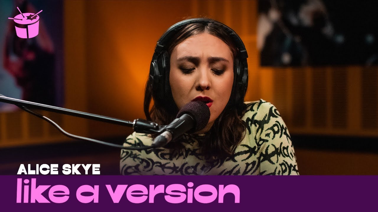 Alice Skye covers Cub Sport 'Come On Mess Me Up' for Like A Version