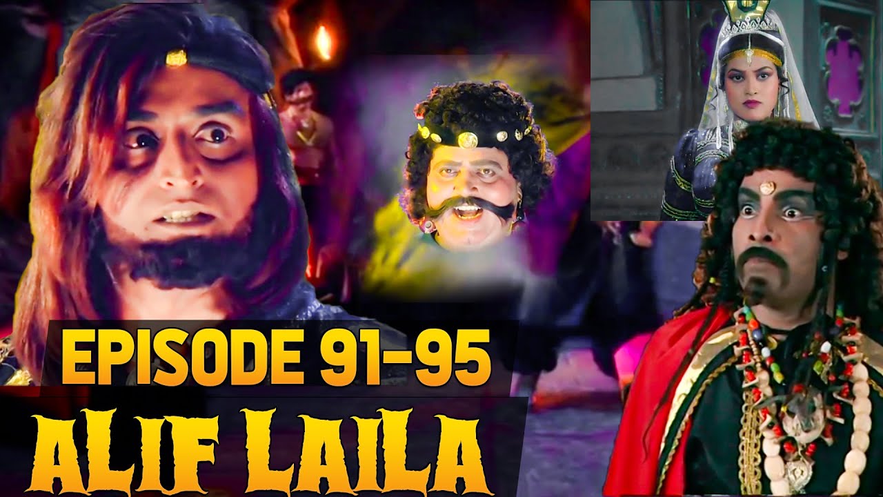 Alif Laila Episode 91 95 Mega Episode