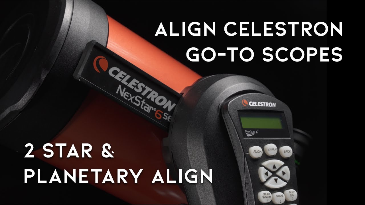 Align a Celestron Telescope FAST - How-To Guide for NexStar, Evolution, CPC
