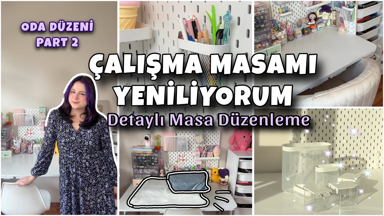 ÇALIŞMA MASAMI YENİLİYORUM | Detaylı Masa Düzenleme | Masa Turu ✨