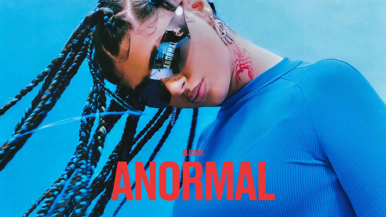 ALIZADE - ANORMAL [Official Video]