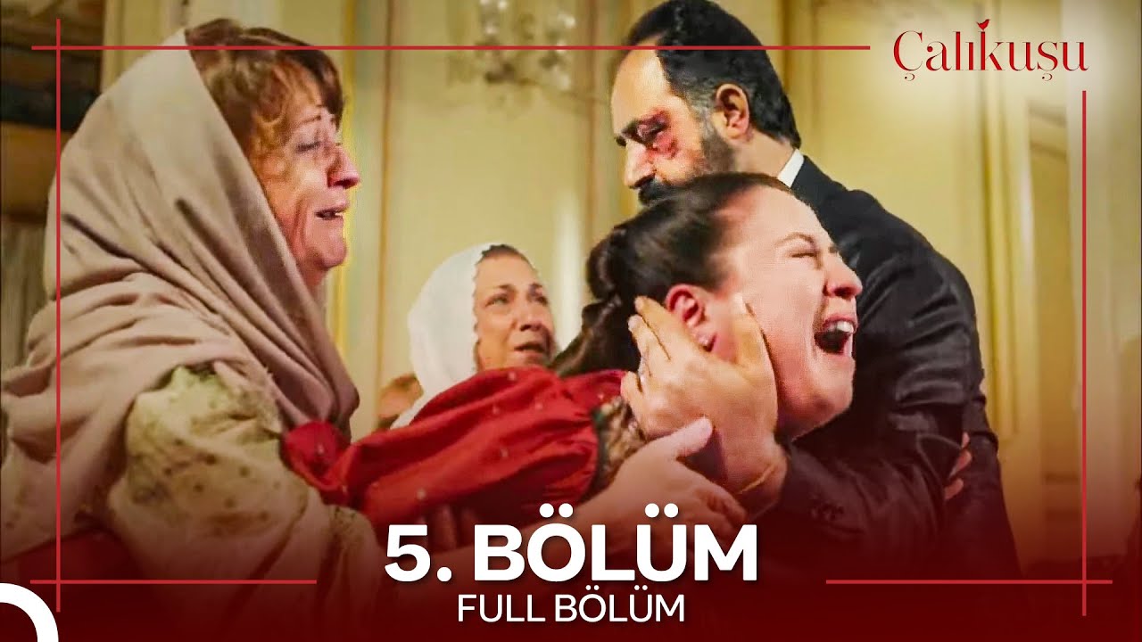 Çalıkuşu 5. Bölüm