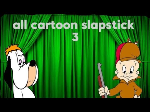 all cartoon slapstick 3