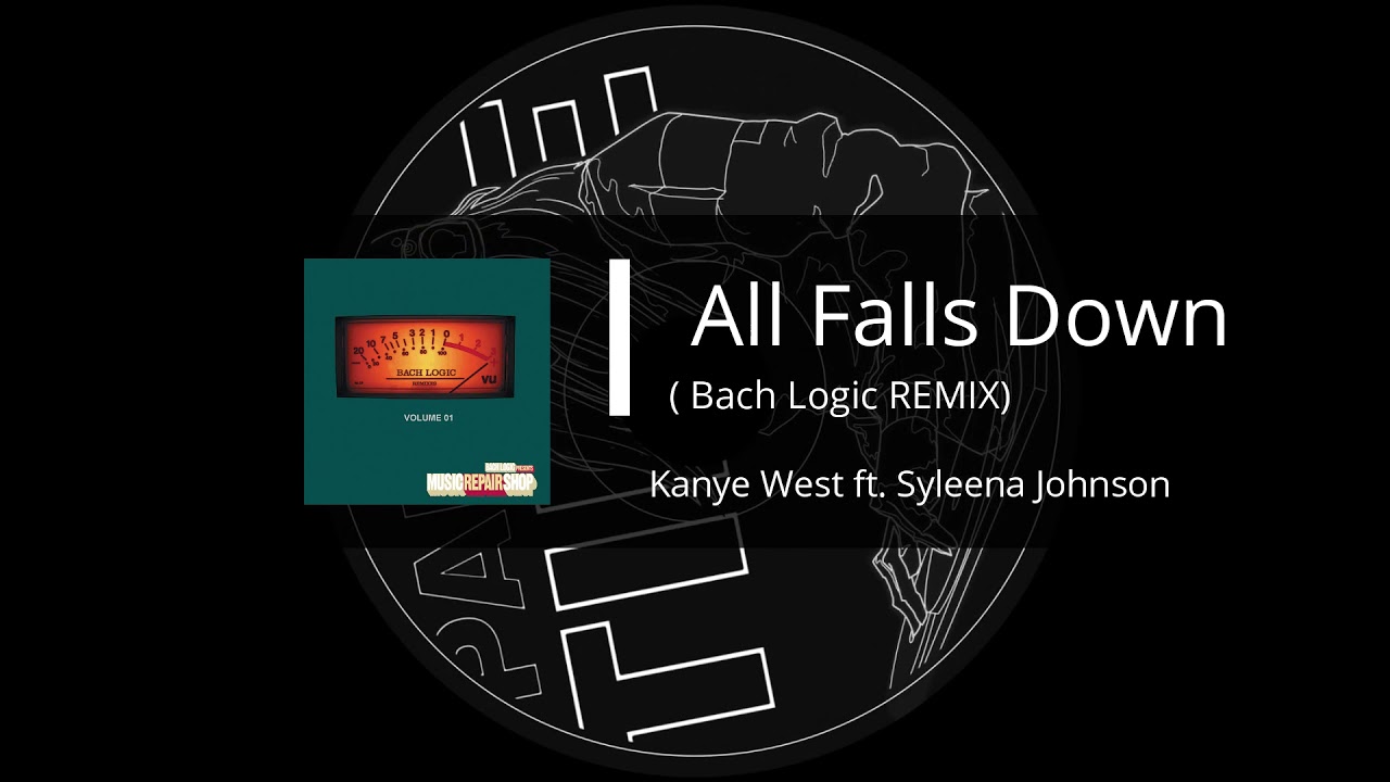 All Falls Down ft. Syleena Johnson┃All Falls Down(Bach Logic Remix)