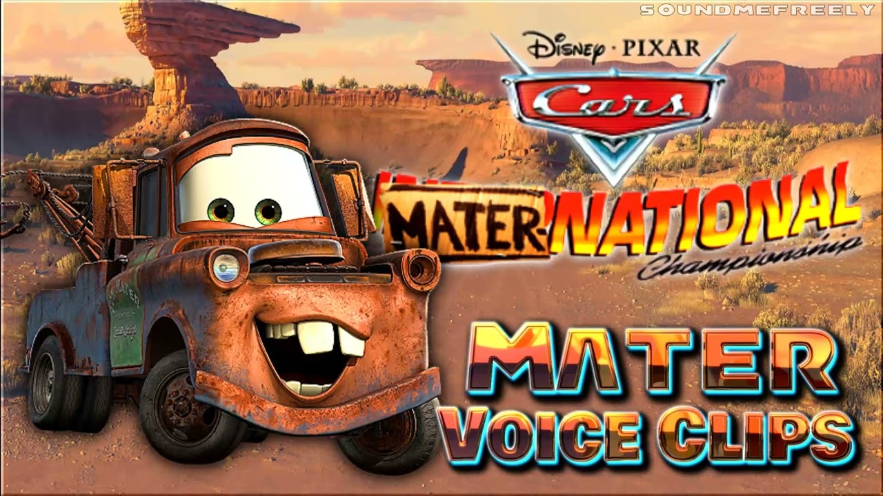 All Mater Voice Clips • Cars Mater-National Championship • Voice Lines (Larry the Cable Guy)