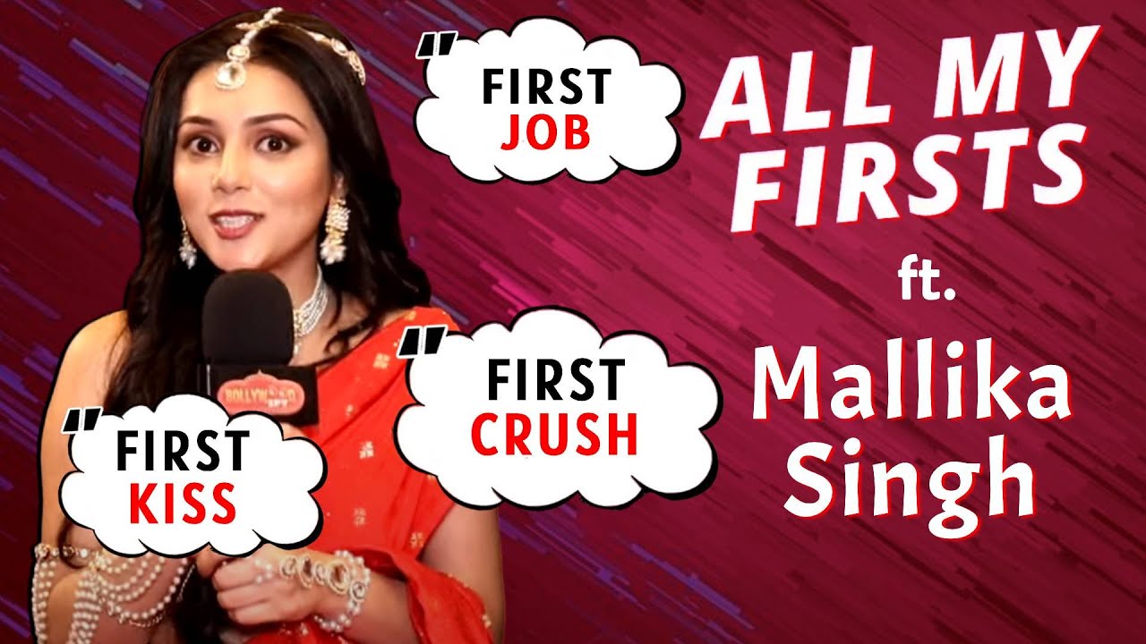 All My Firsts Segment With Mallika Singh, First Crush, First Job, First Car | Pracchand Ashok