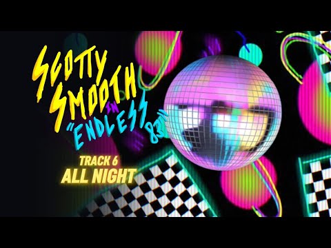 All Night [prod. boran] - ScottySmooth (Official Visualizer)