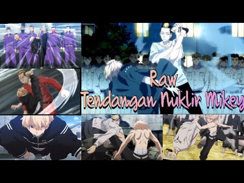 All Nulkir Kick Mikey Raw 1080p HD | Tokyo Revengers
