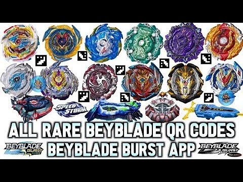 ALL RARE BEYBLADE QR CODES BEYBLADE BURST APP | PRO SERIES BEYBLADE SURGE AND MORE BEYBLADE QR CODES