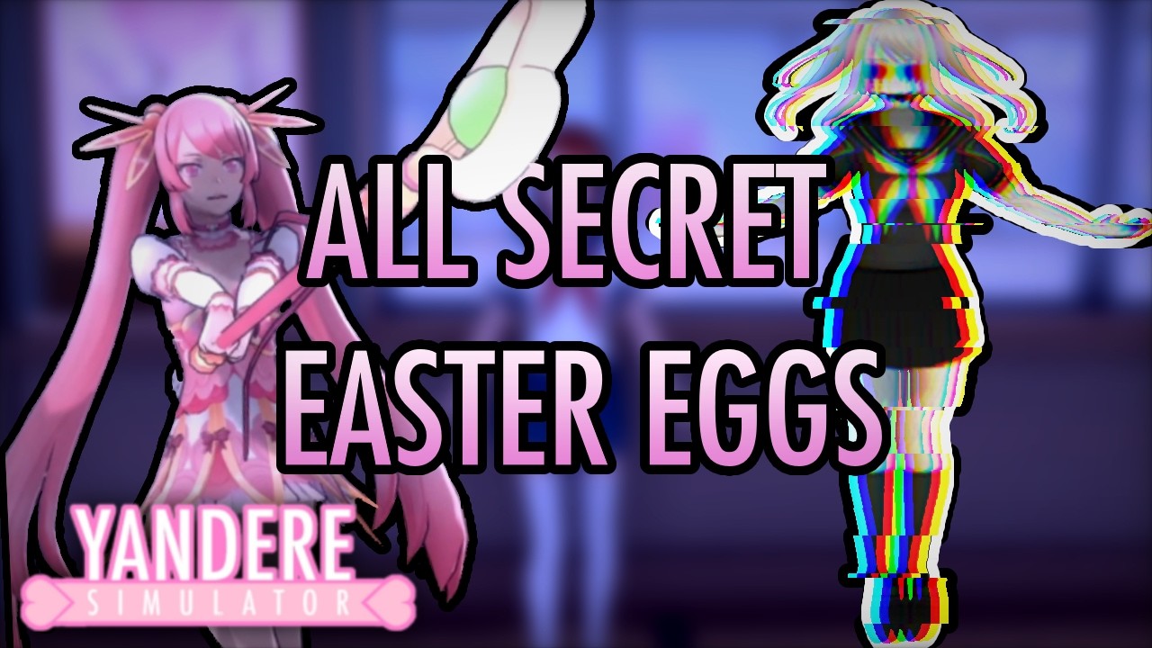 All Secret Easter Eggs | Yandere Simulator