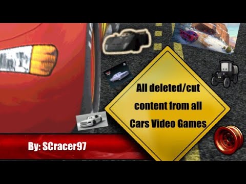 All the deleted/cut content from all Cars Video Games | SCracer97