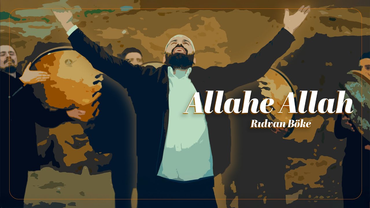 Allahe Allah | Rıdvan Böke