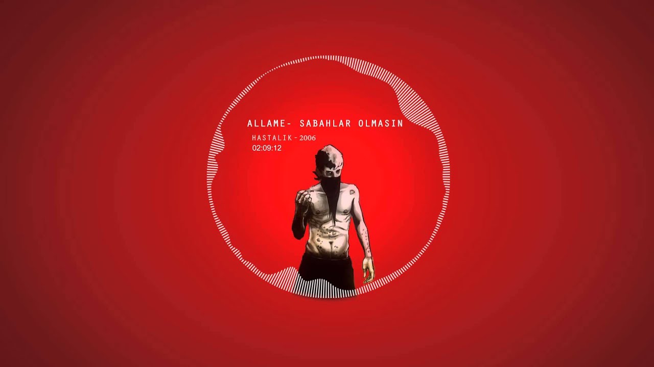 Allame - Sabahlar Olmasın (Official Audio)