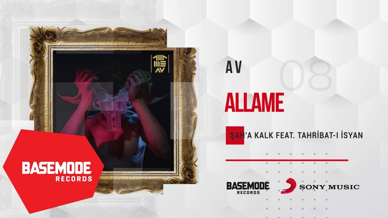 Allame feat. Tahribat-ı İsyan - Şaha Kalk | Official Audio