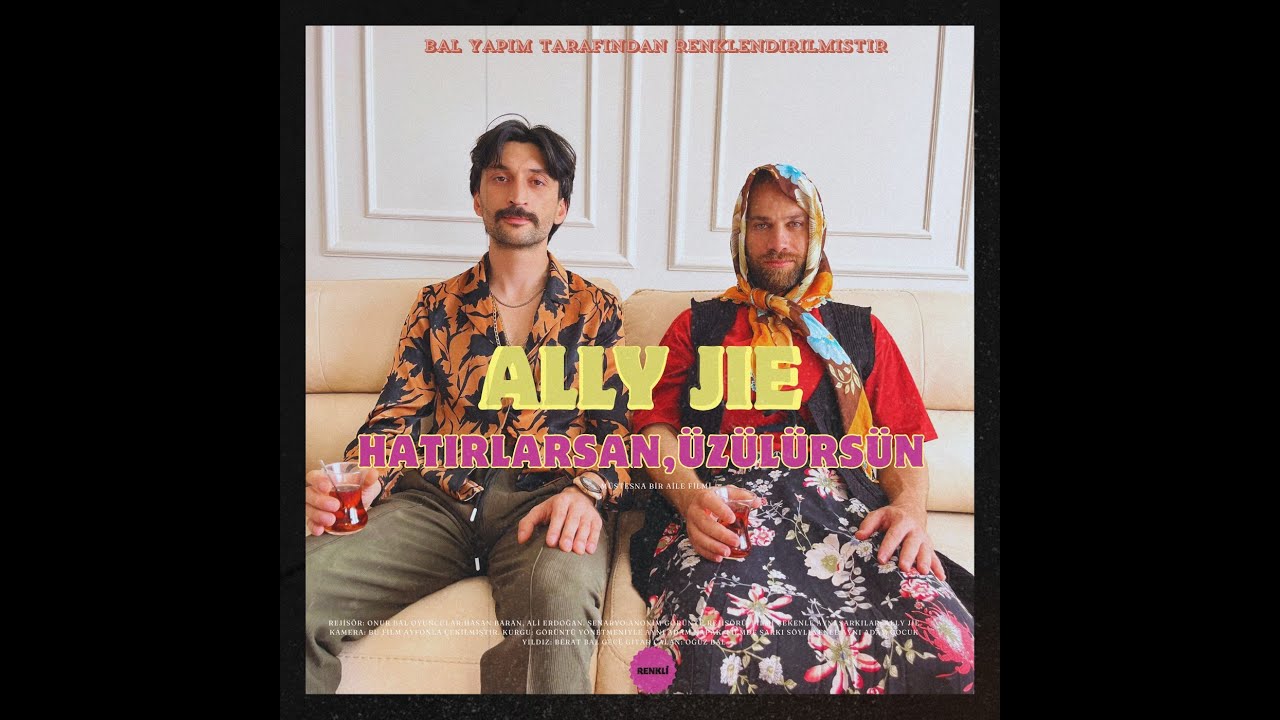 Ally Jie - Hatırlarsan Üzülürsün