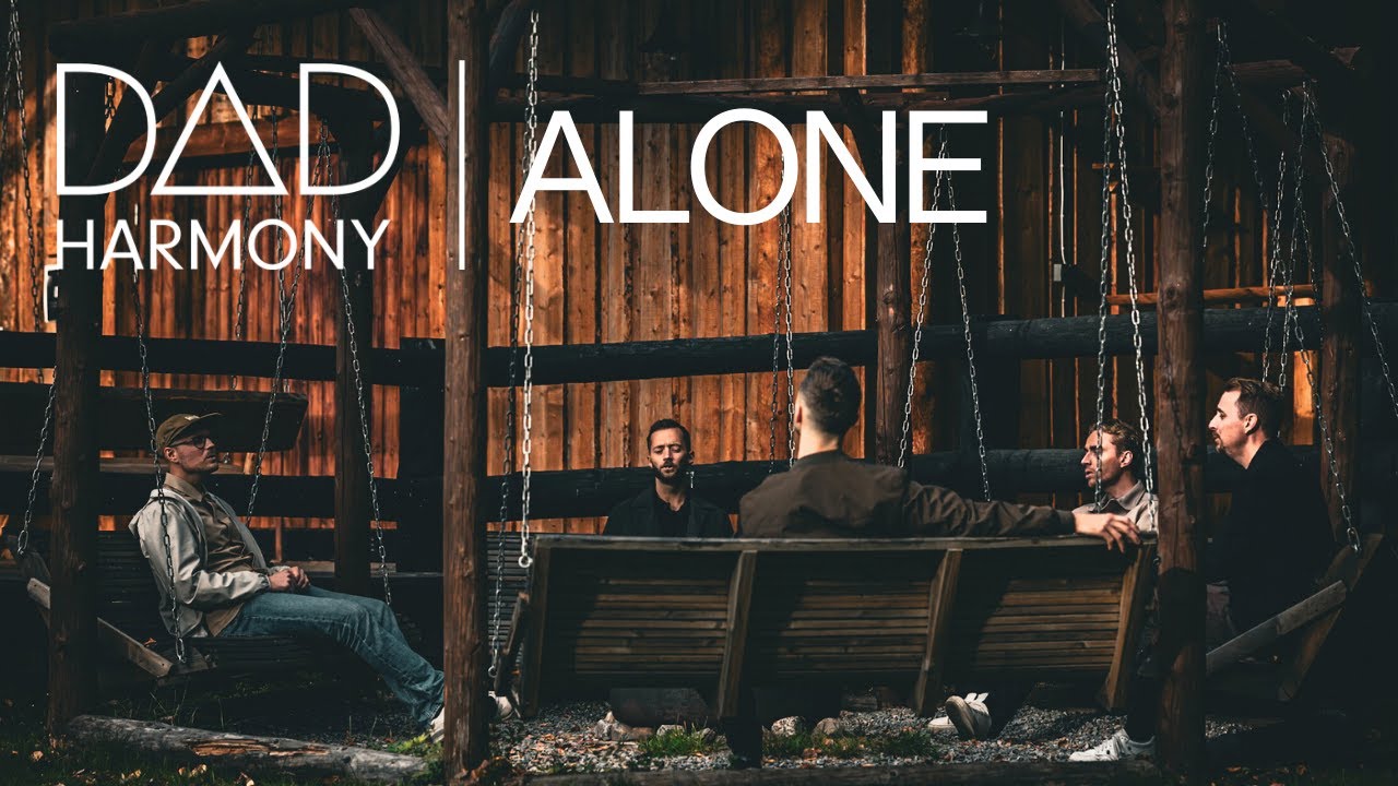 Alone - Dad Harmony