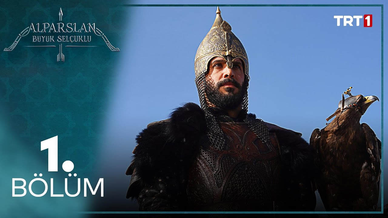 Alparslan Büyük Selçuklu 1. Bölüm