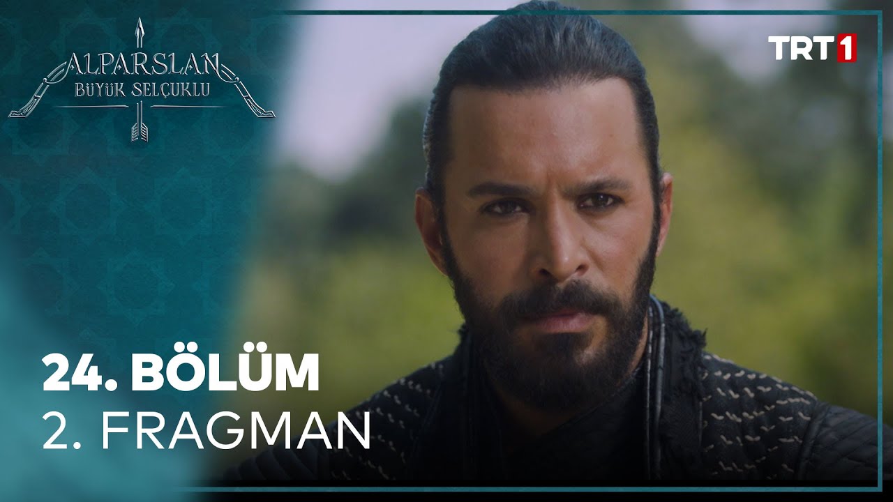 Alparslan: Büyük Selçuklu 24. Bölüm 2. Fragman