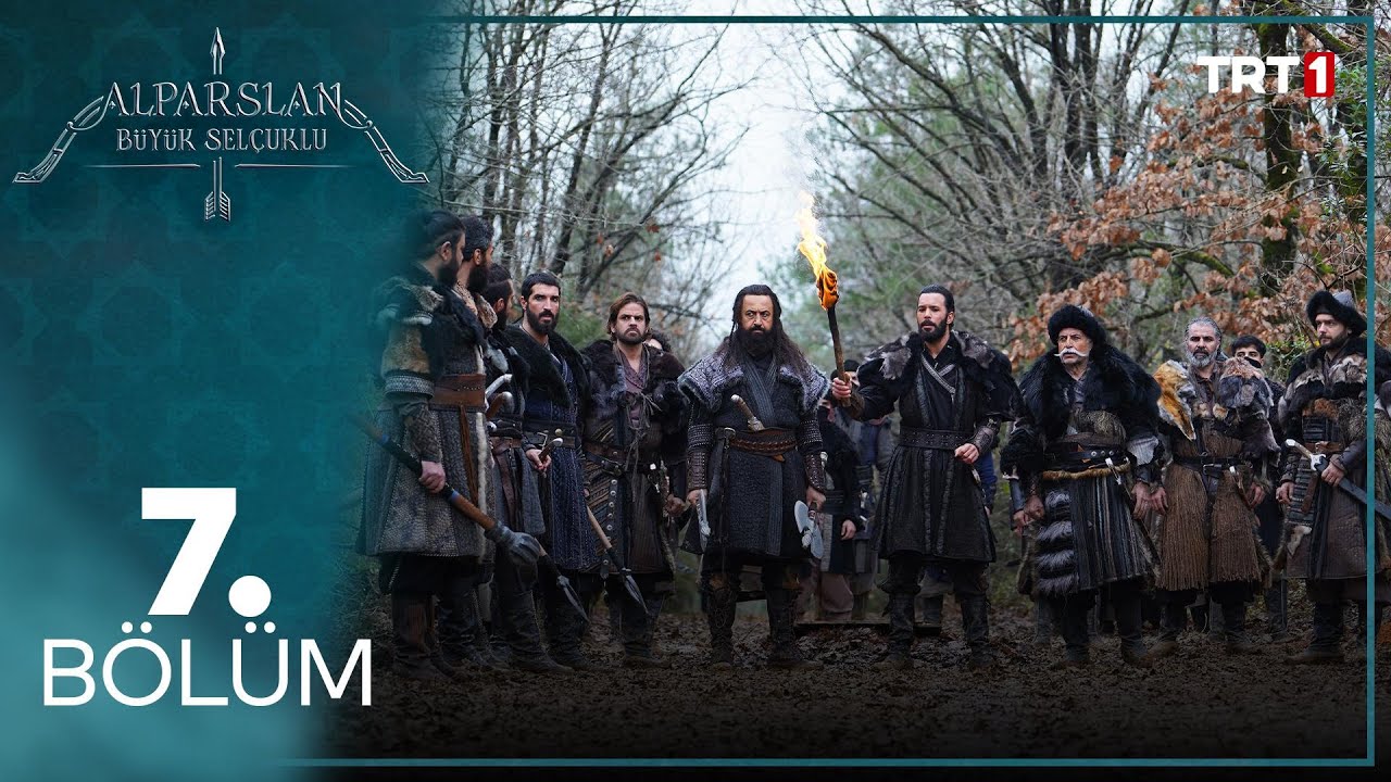 Alparslan Büyük Selçuklu 7. Bölüm