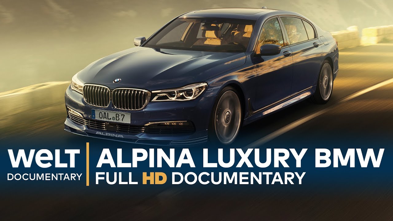 ALPINA LUXURY BMWs With Maximum Horsepower | Full Documentary