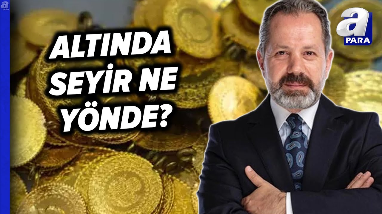 Altında Son Durum Ne? İran İsrail Savaşı Piyasaları Nasıl Etkiliyor? | A Para
