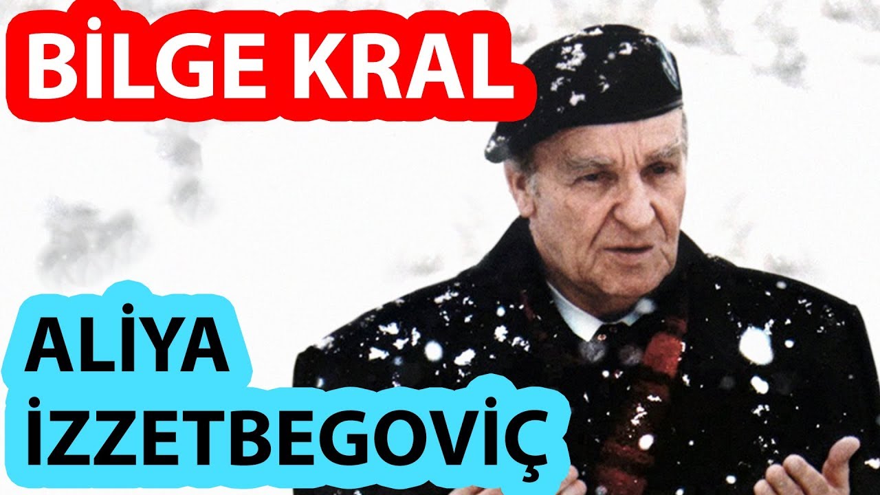 ALİYA İZZETBEGOVİÇ KİMDİR? (BİLGE KRAL Alija İzetbegovic Hayatı)