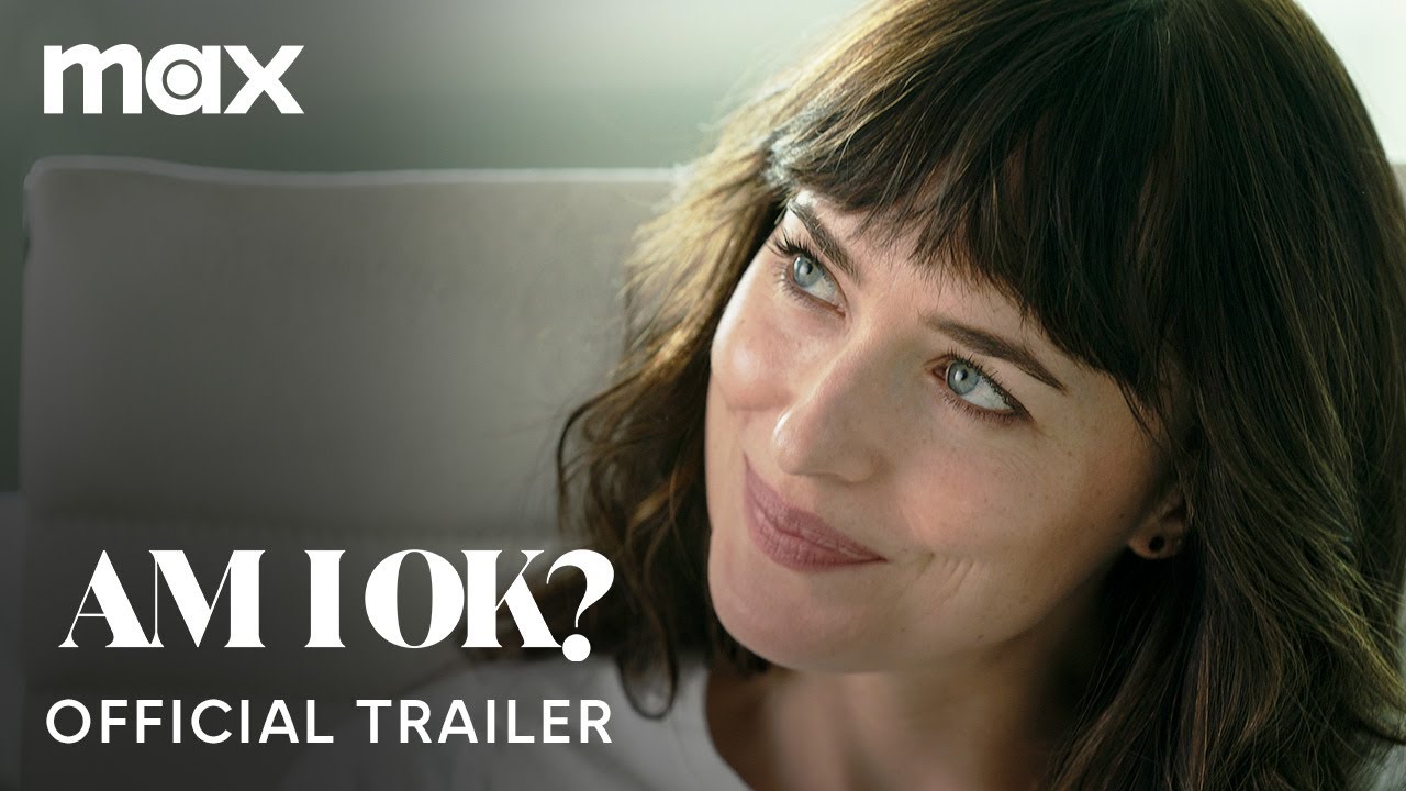 Am I Ok? | Official Trailer | Max