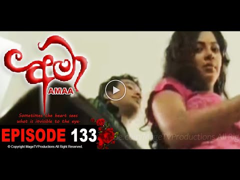 AMAA | EPISODE 133 | අමා | Mage TV Productions