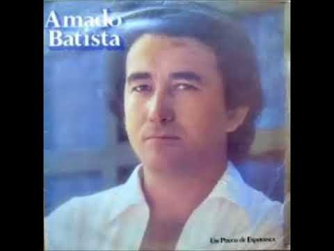 AMADO BATISTA VELHA CARTA