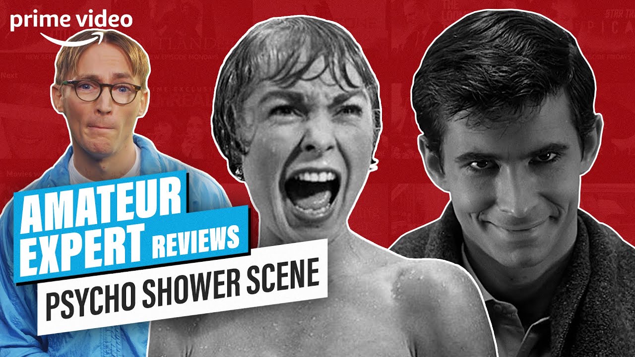 Amateur Expert Film Reviewer Analyses THAT Shower Scene From Psycho | Prime Video