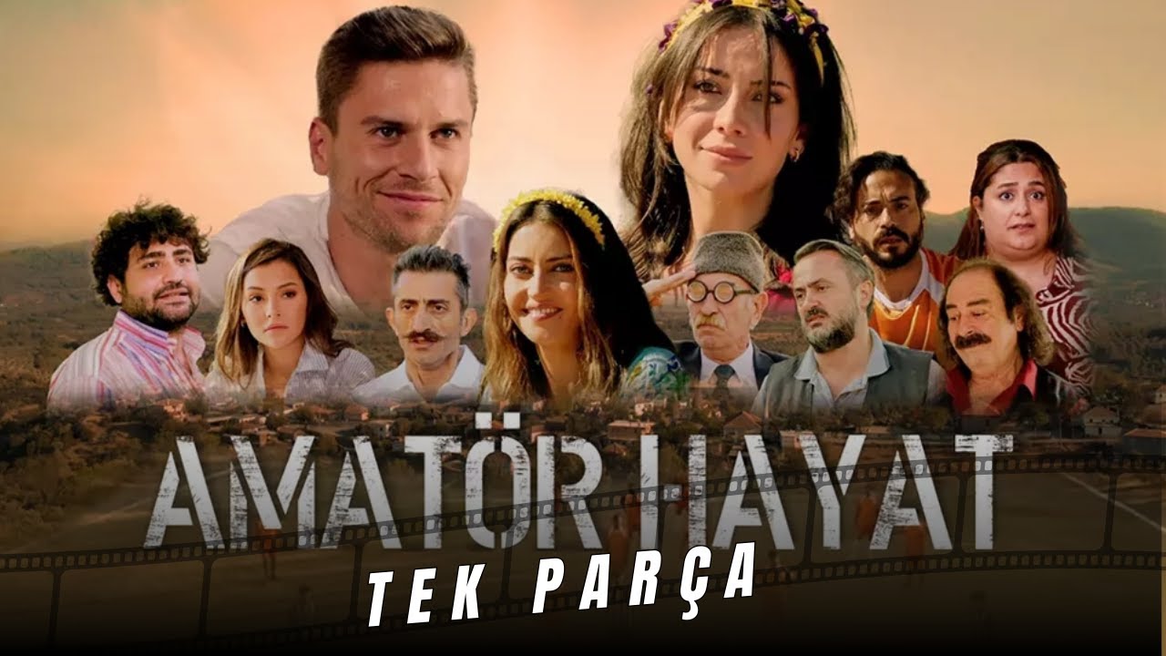 AMATÖR HAYAT (2022) | Türk Komedi Filmi İzle 4K